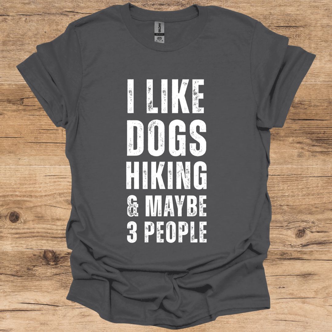 Dogs, Hiking & 3 People T-Shirt