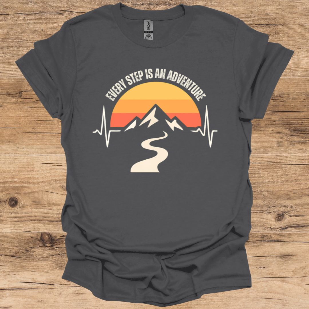 Every Step Is An Adventure T-Shirt