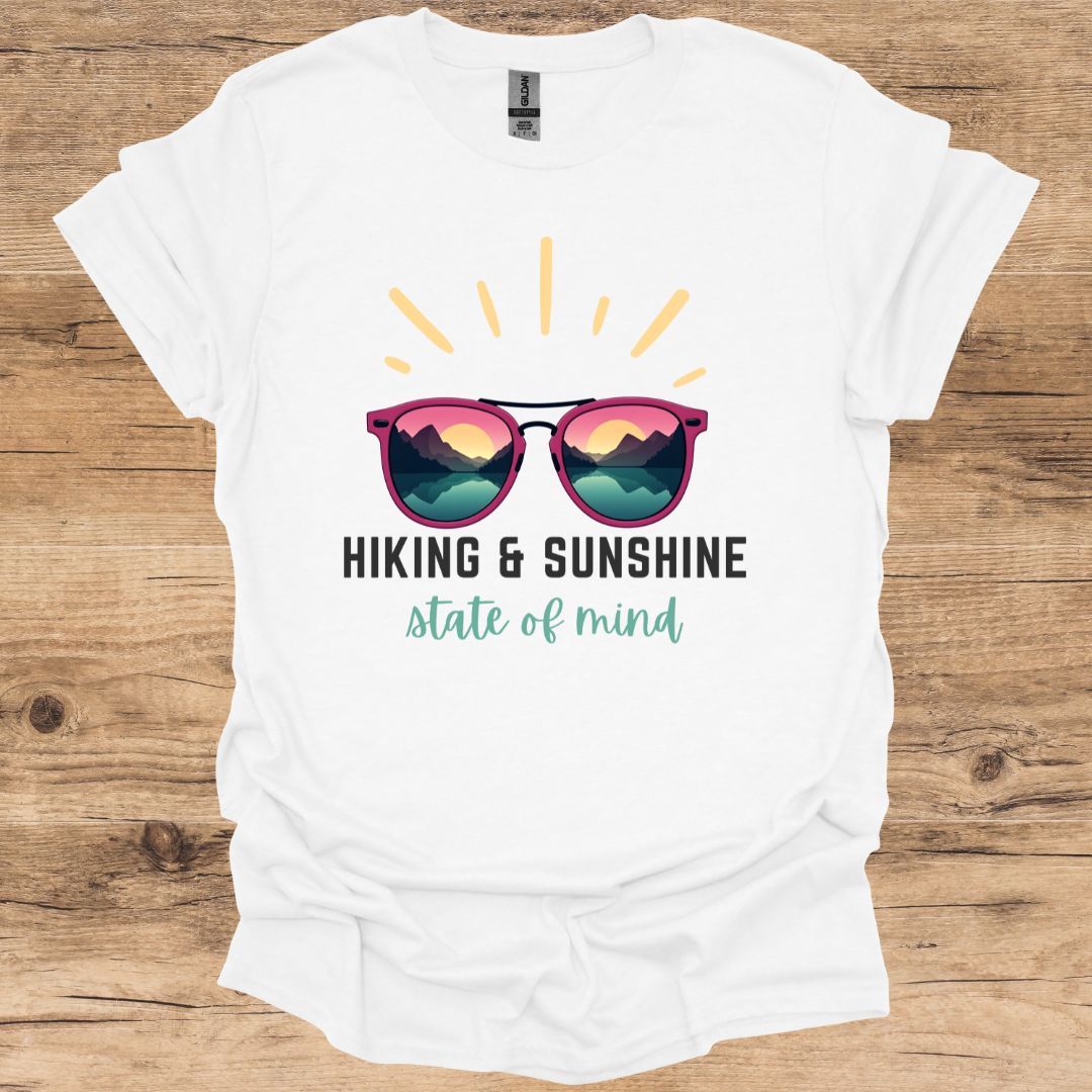 Hiking & Sunshine State of Mind T-Shirt