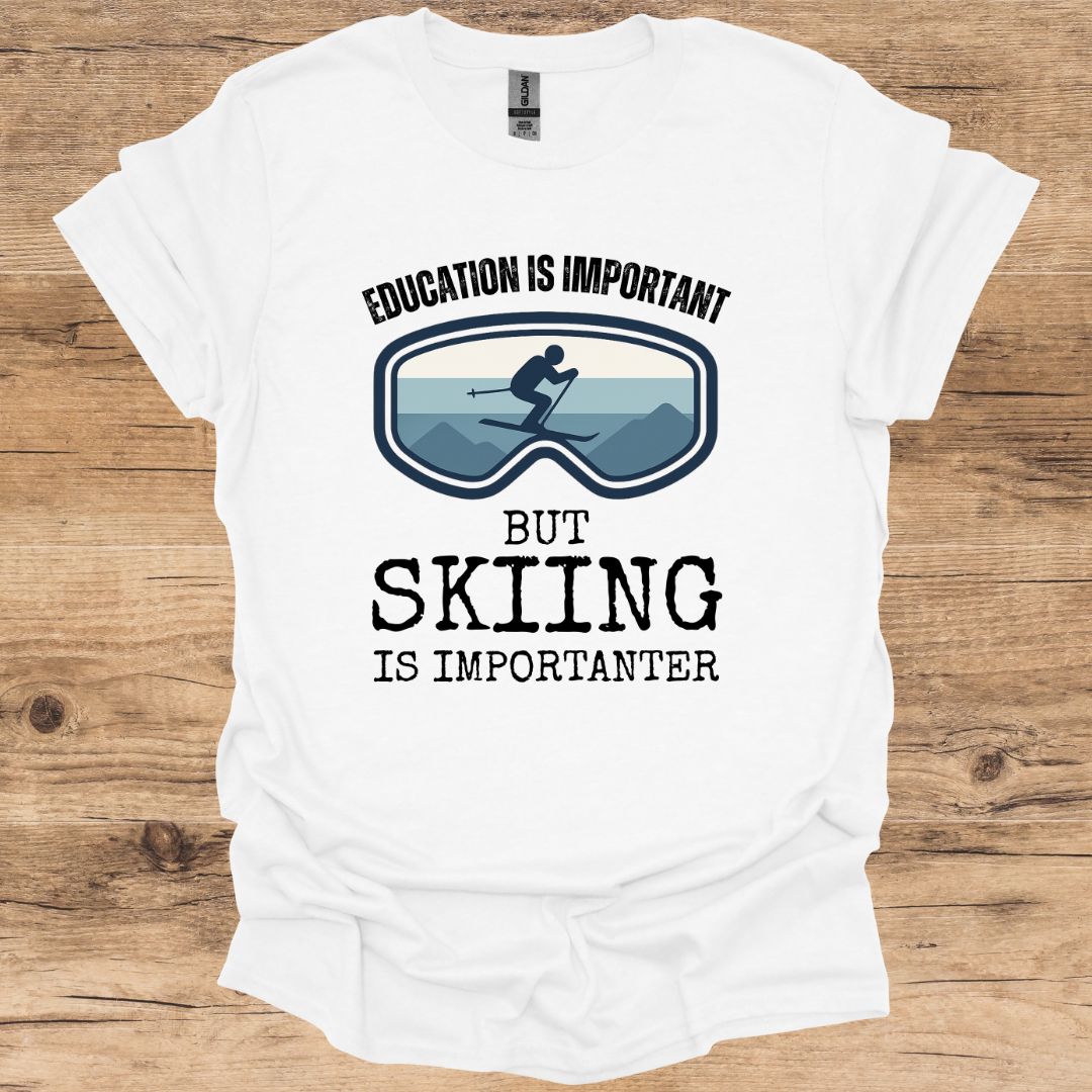 Education Is Important T-Shirt