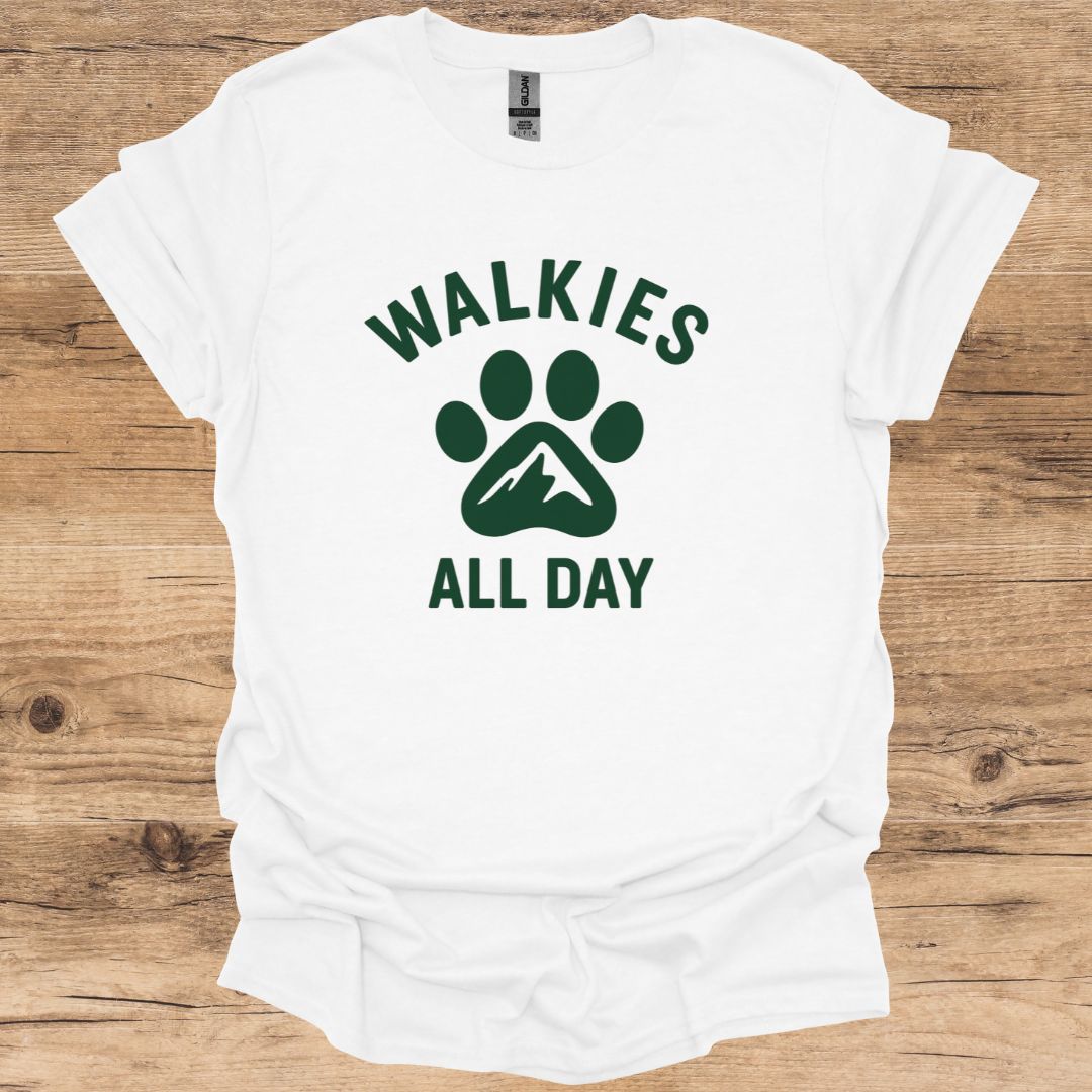 Walkies All Day T-Shirt