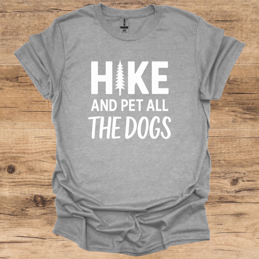 Hike & Pet Dogs T-Shirt