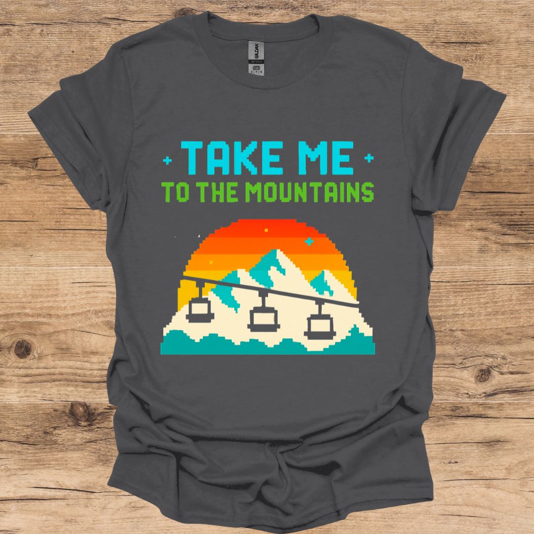 Take Me_Mountains & Lift Pixel T-Shirt