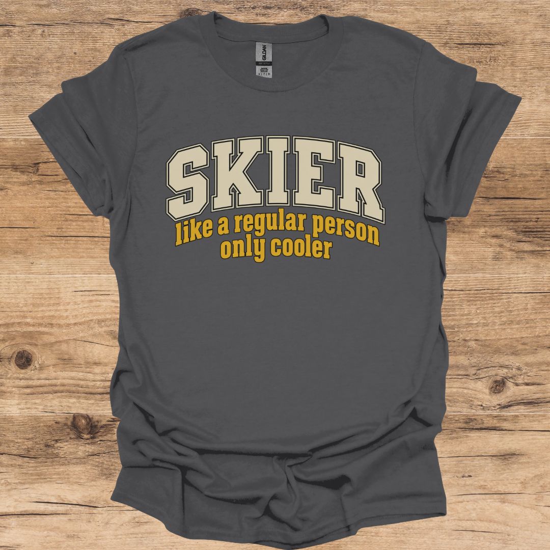 Skier Only Cooler T-Shirt