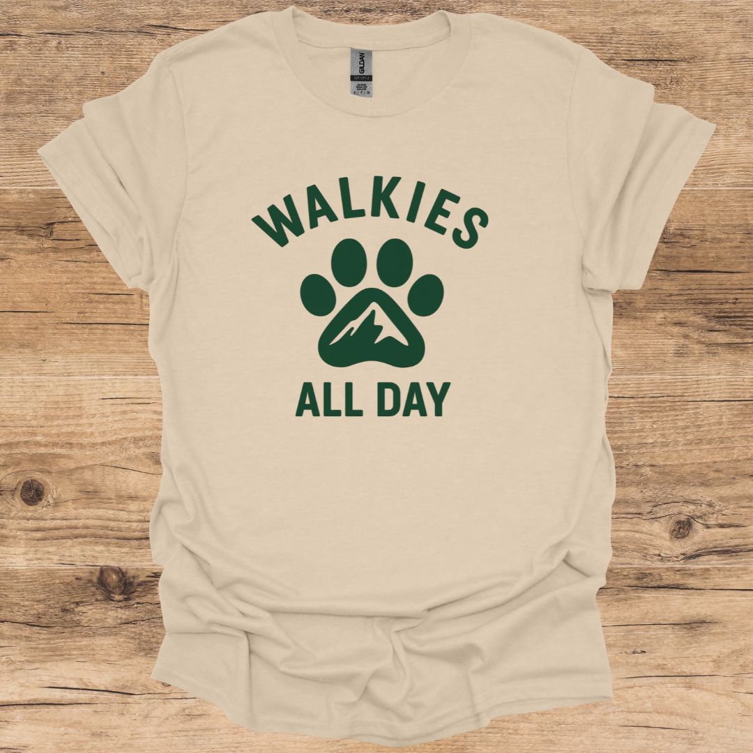 Walkies All Day T-Shirt