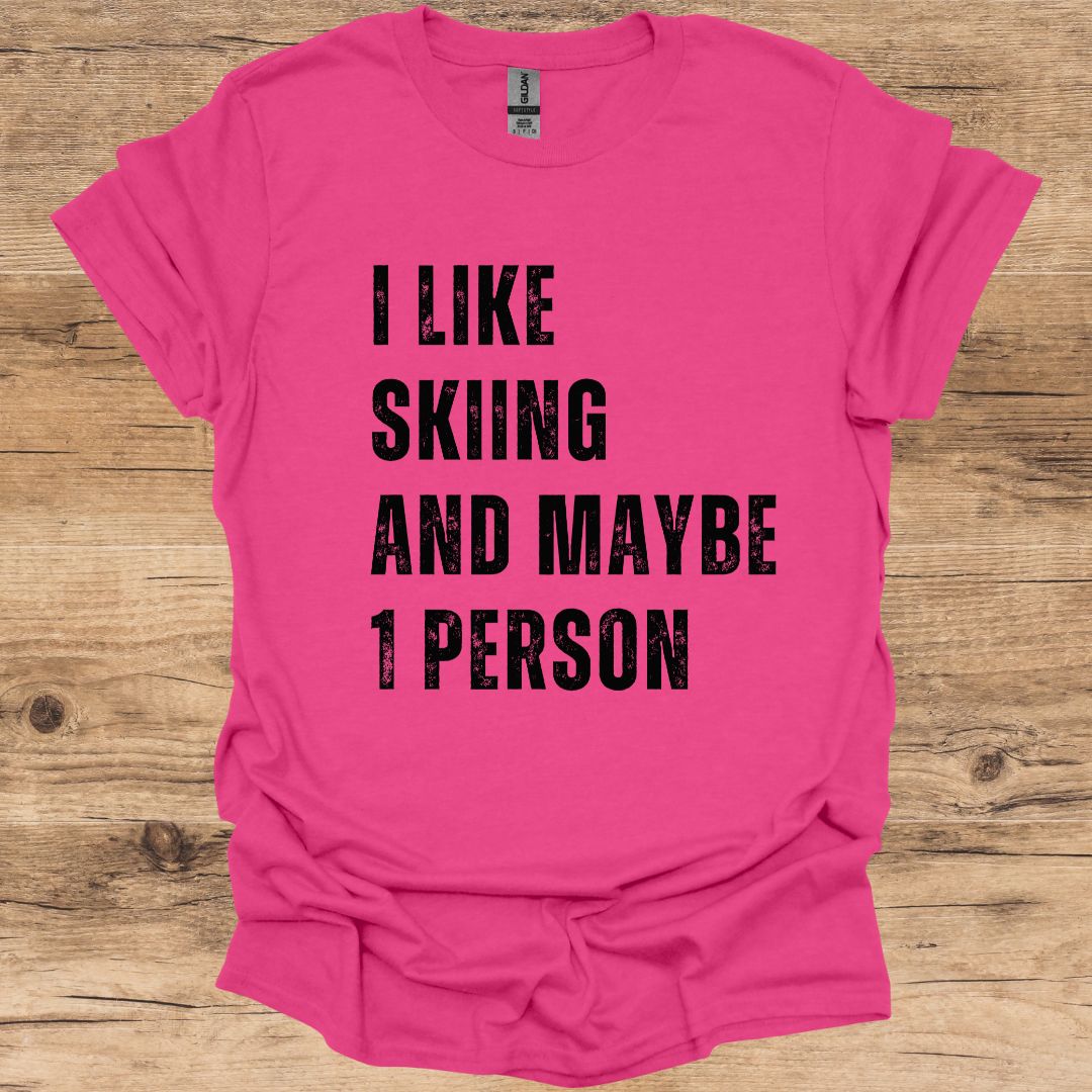Skiing & 1 Person T-Shirt