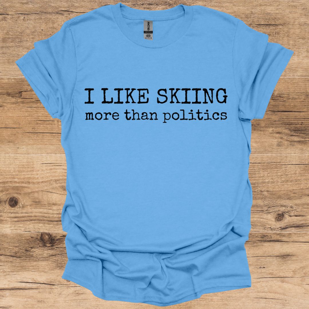 Skiing & Politics T-Shirt