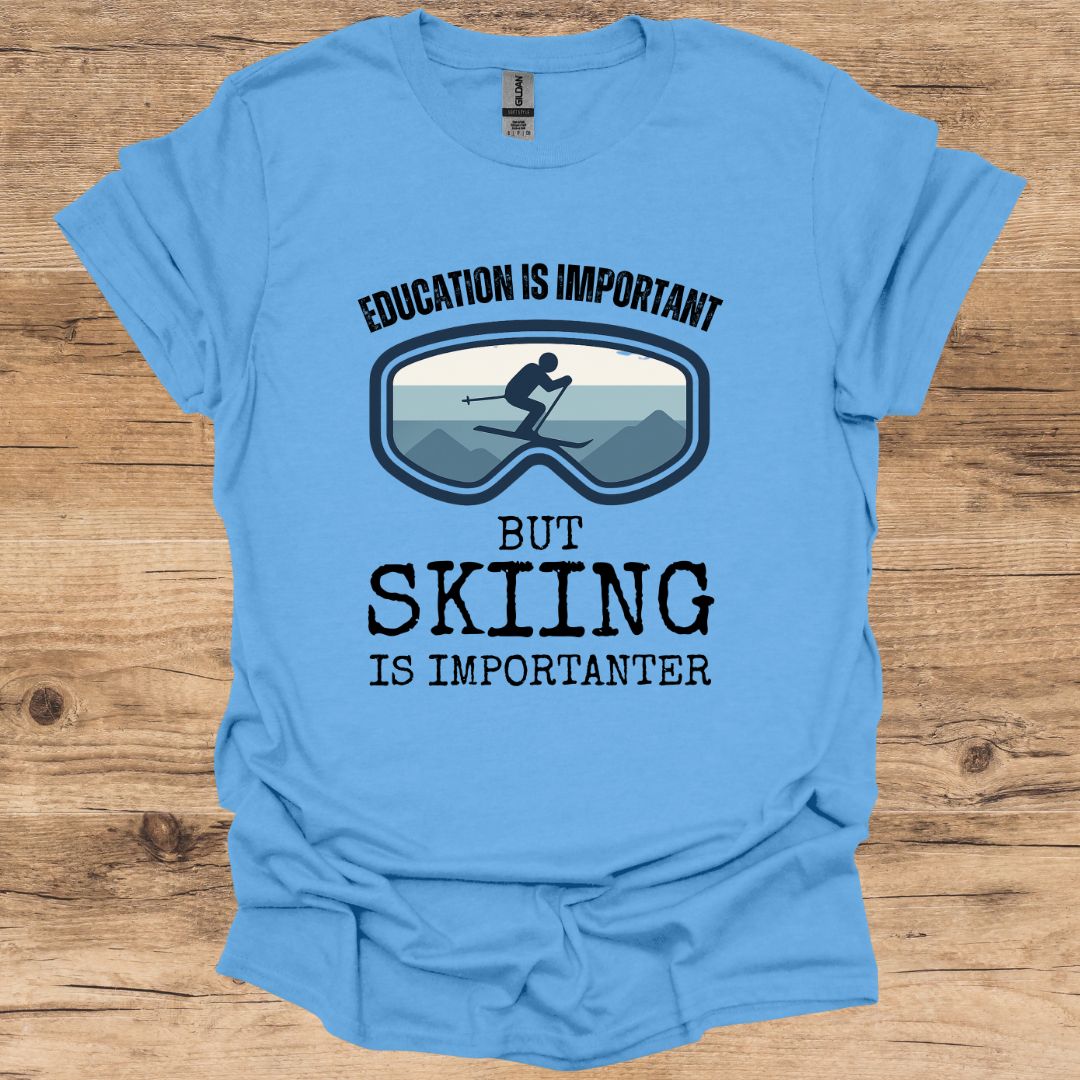 Education Is Important T-Shirt