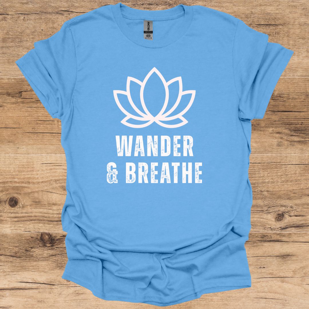 Wander & Breathe T-Shirt