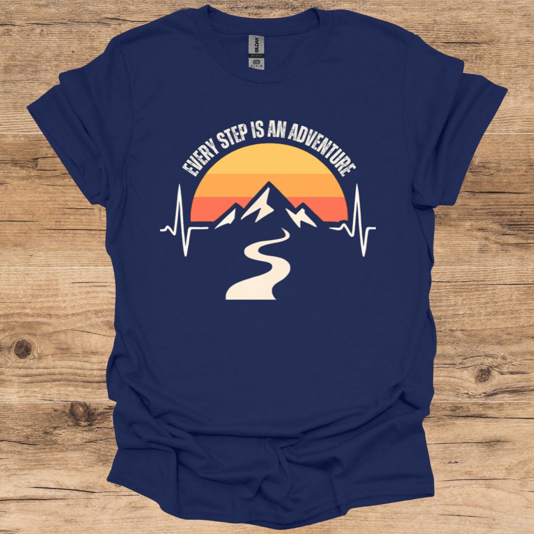 Every Step Is An Adventure T-Shirt