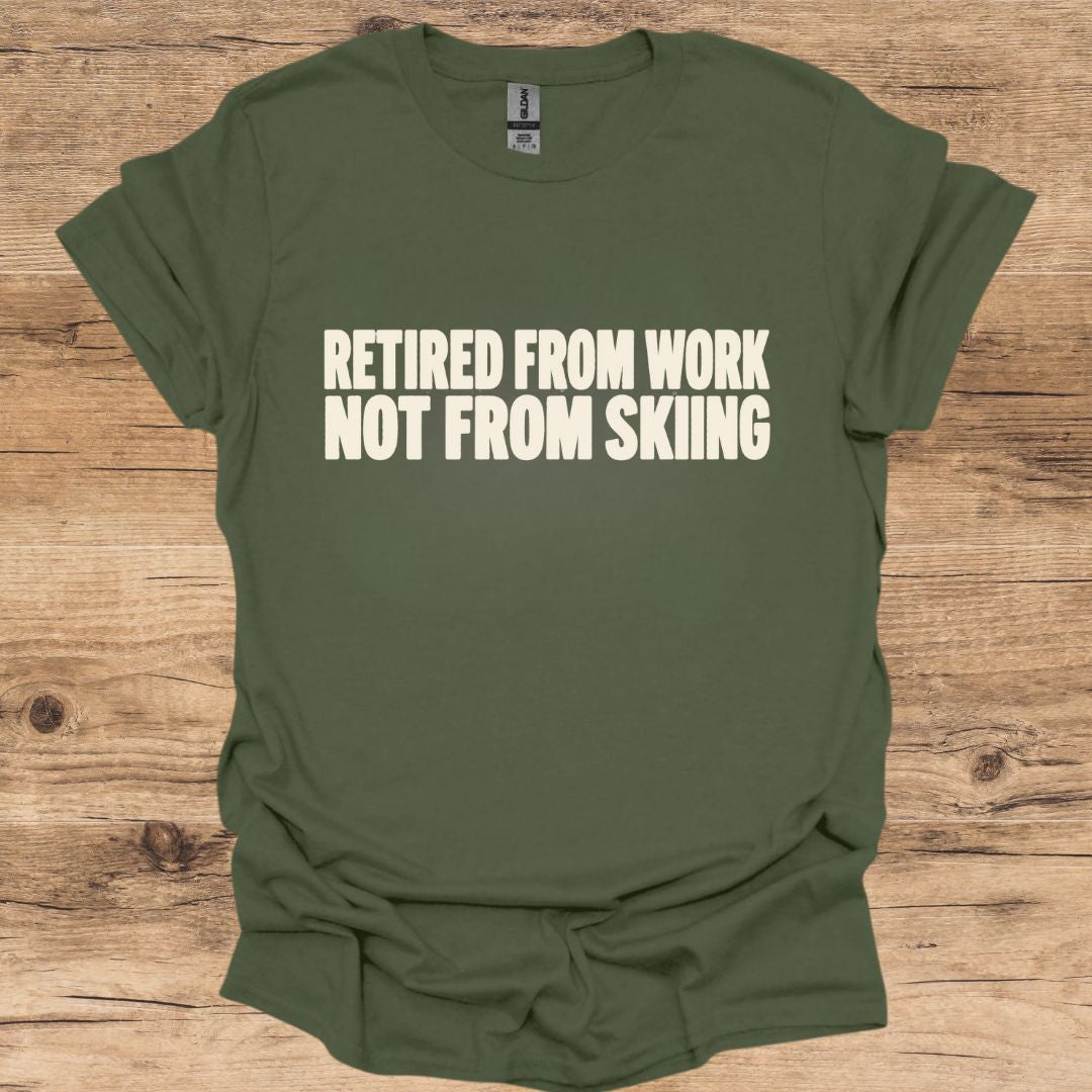 Retired From Work T-Shirt