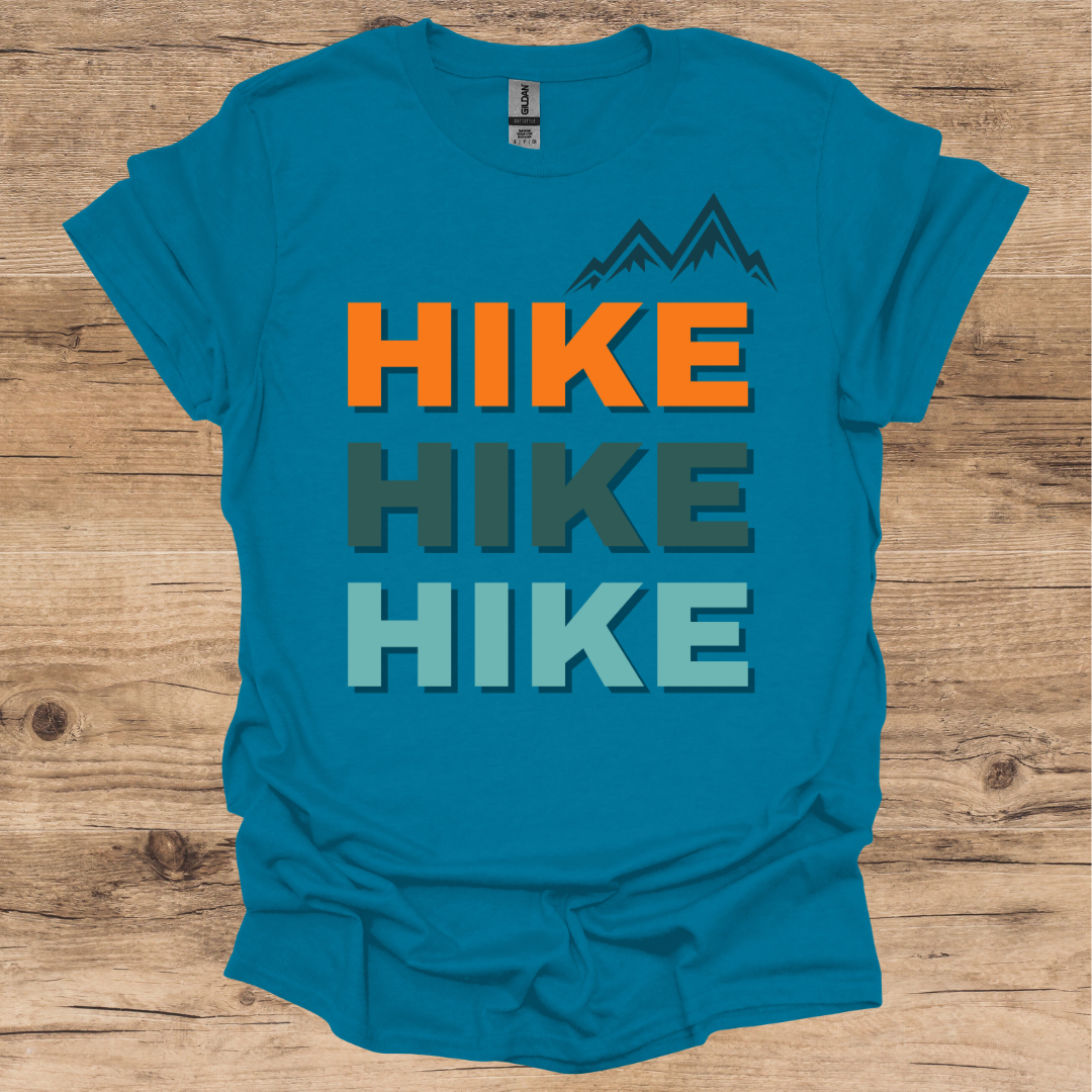 Hike, Hike, Hike T-Shirt