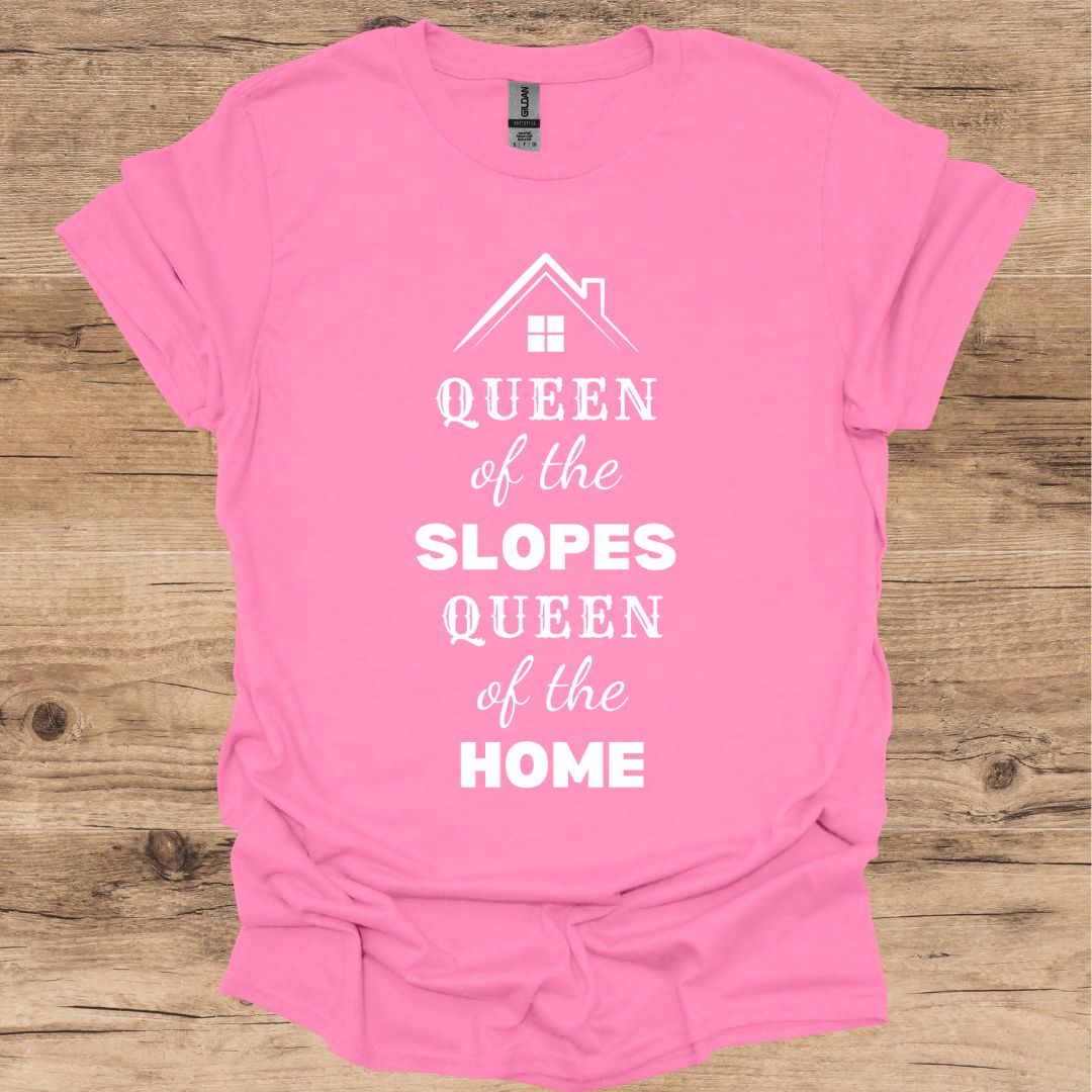 Queen of the slopes T-Shirt
