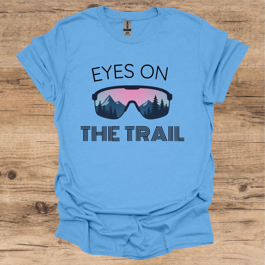 Eyes on the Trail T-Shirt