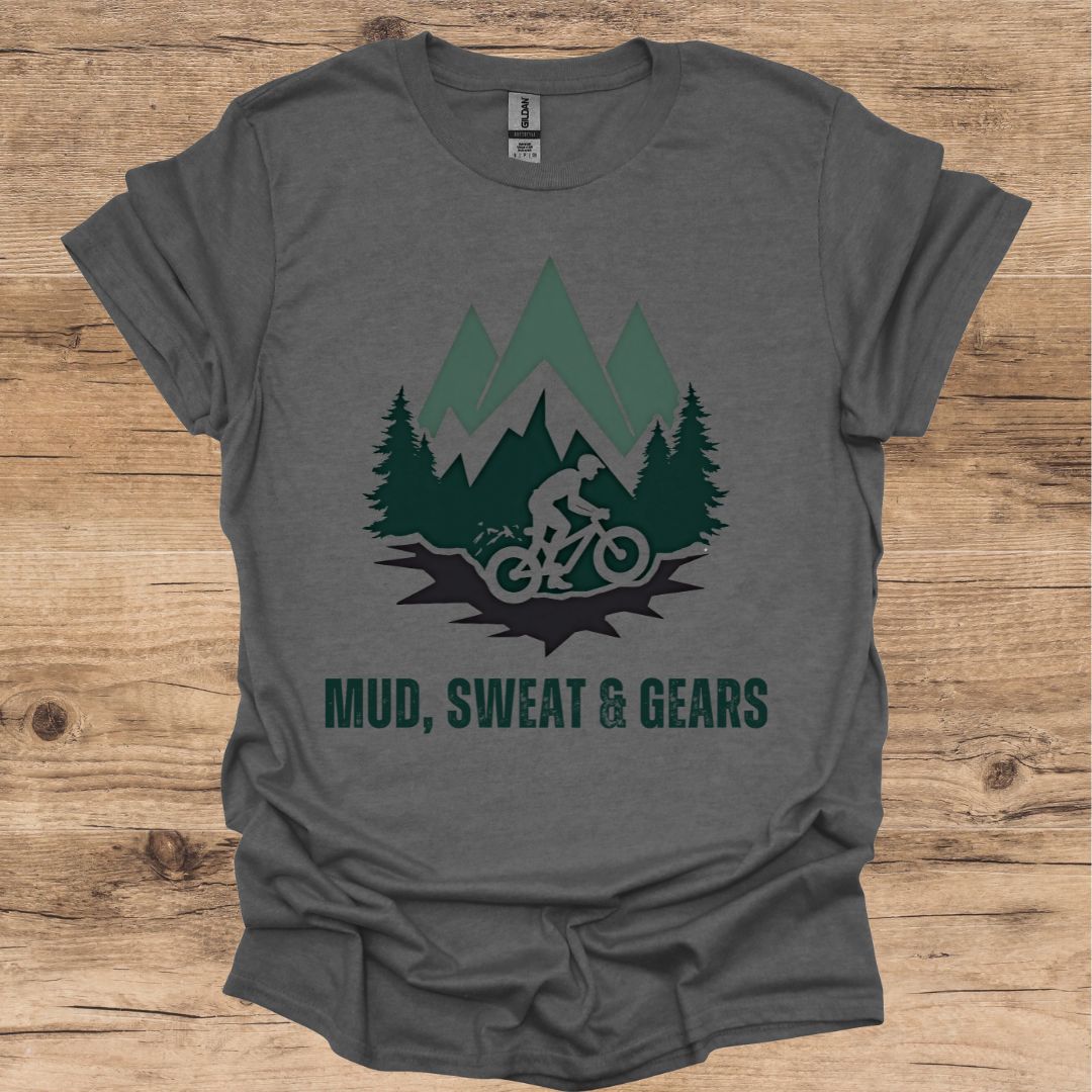Mud, Sweat & GearsT-Shirt