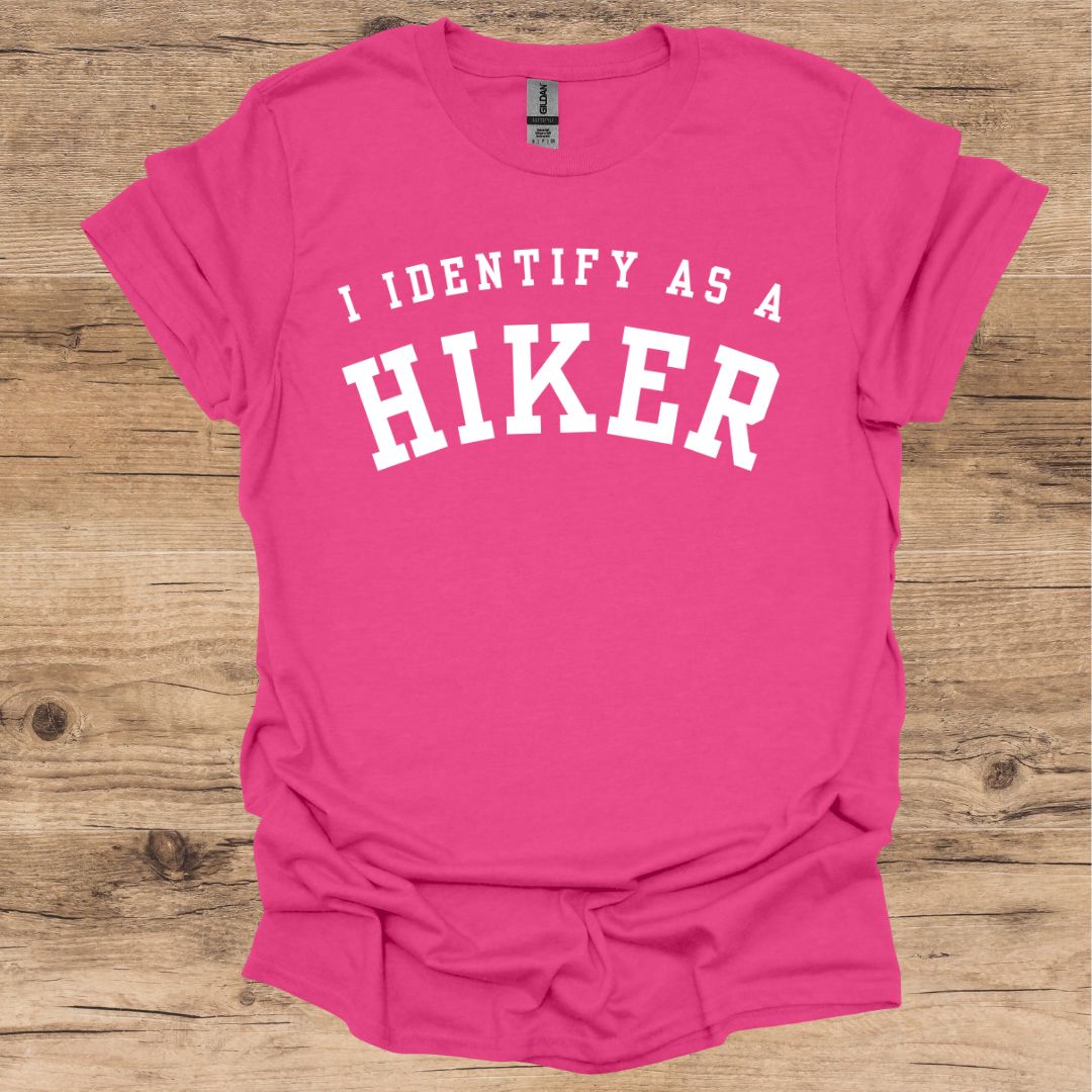 I Identify as a Hiker T-Shirt