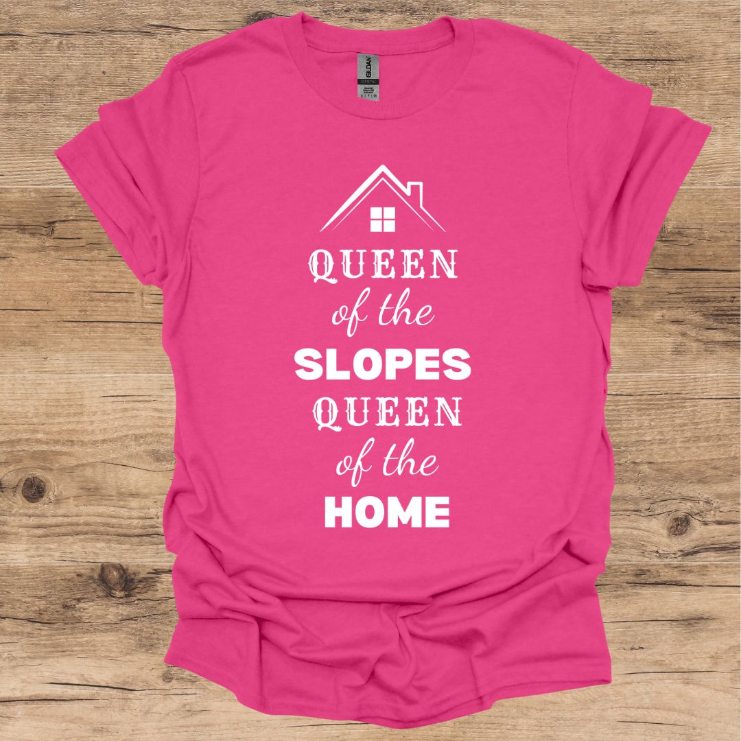 Queen of the slopes T-Shirt