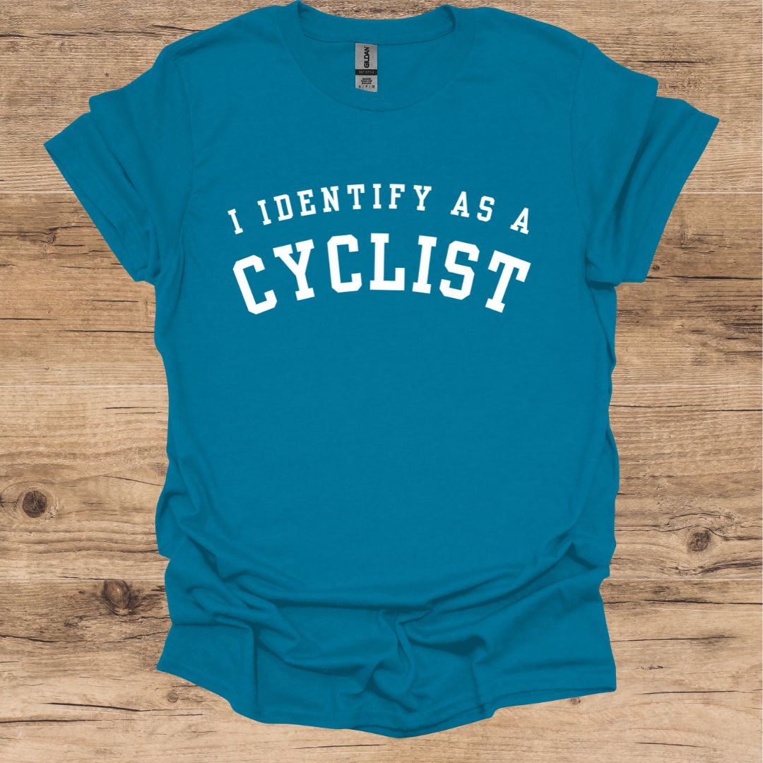 I Identify as a Cyclist T-Shirt