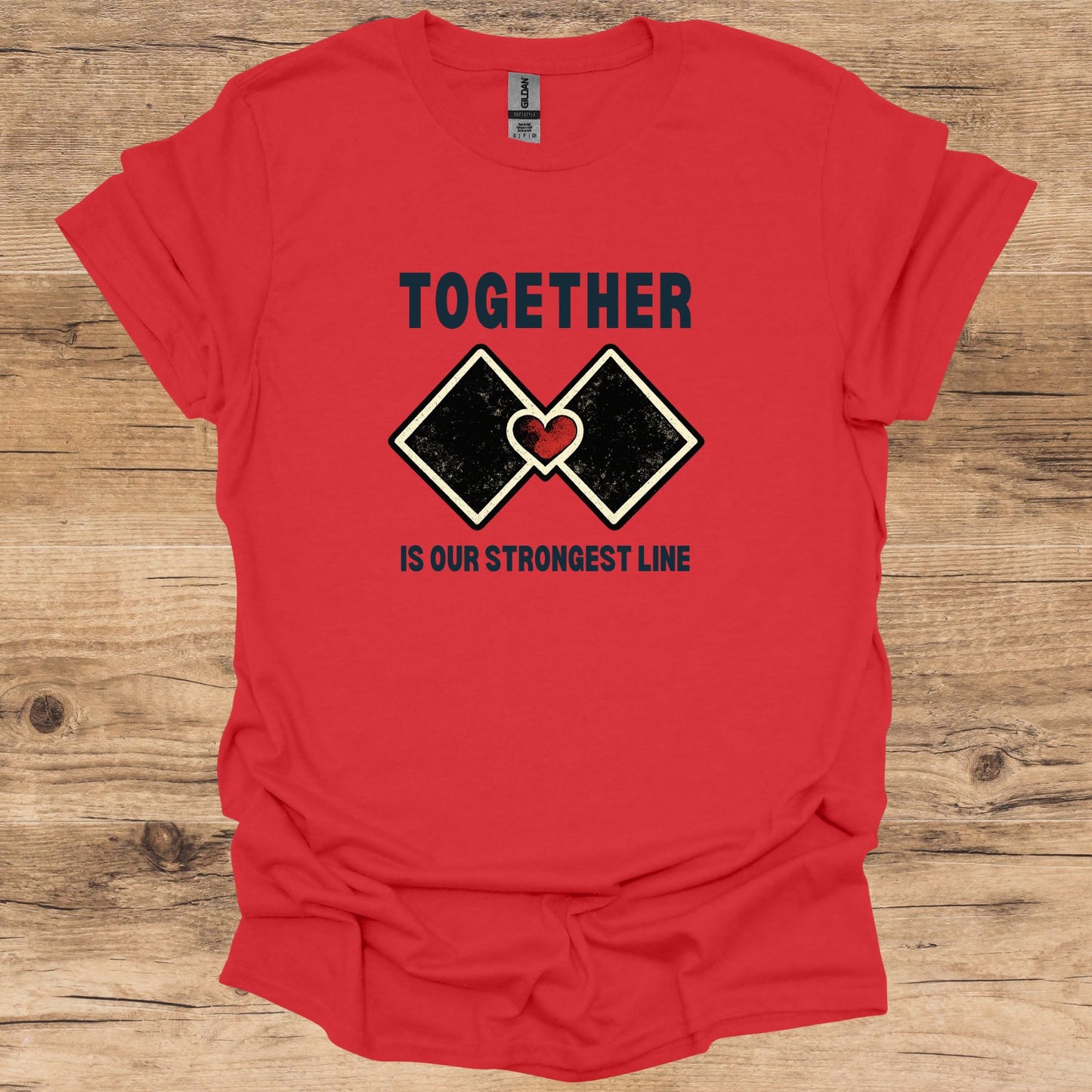 Together Is Our Strongest Line T-Shirt