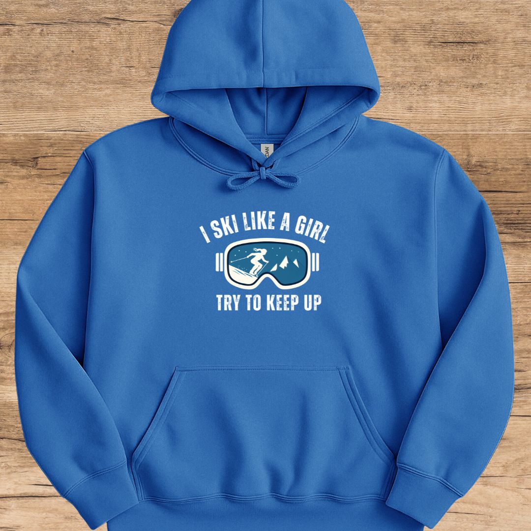 Ski Like A Girl Hoodie