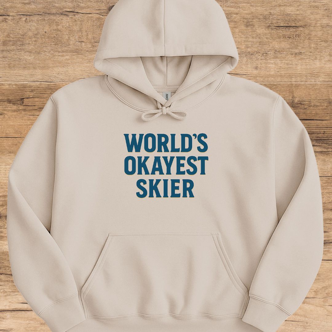 World's Okayest Skier Hoodie