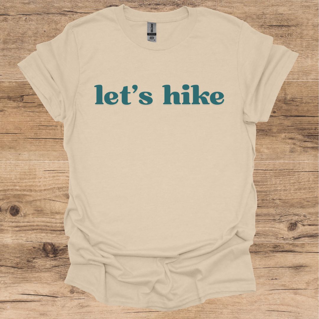let's hike T-Shirt