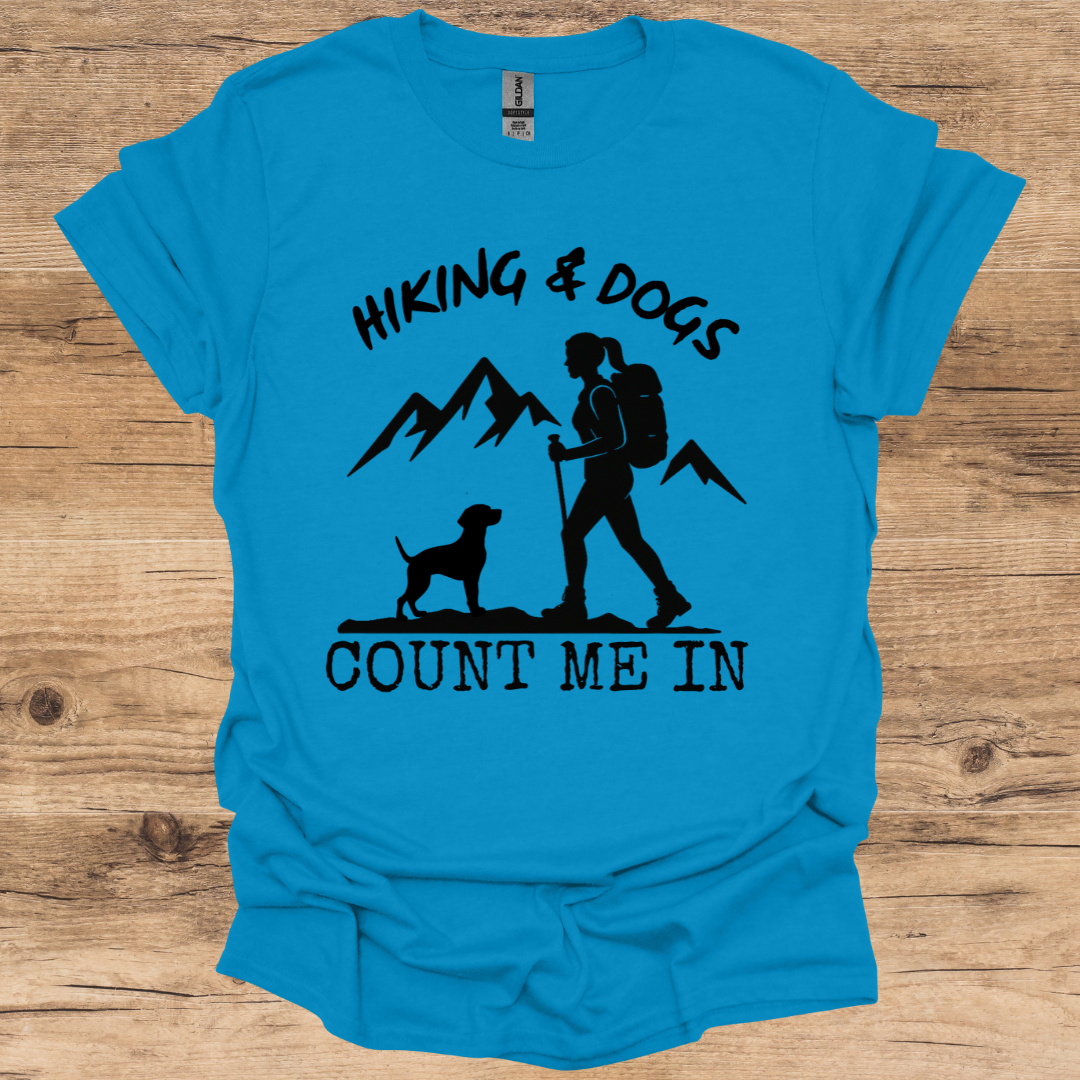 Hiking & Dogs T-Shirt