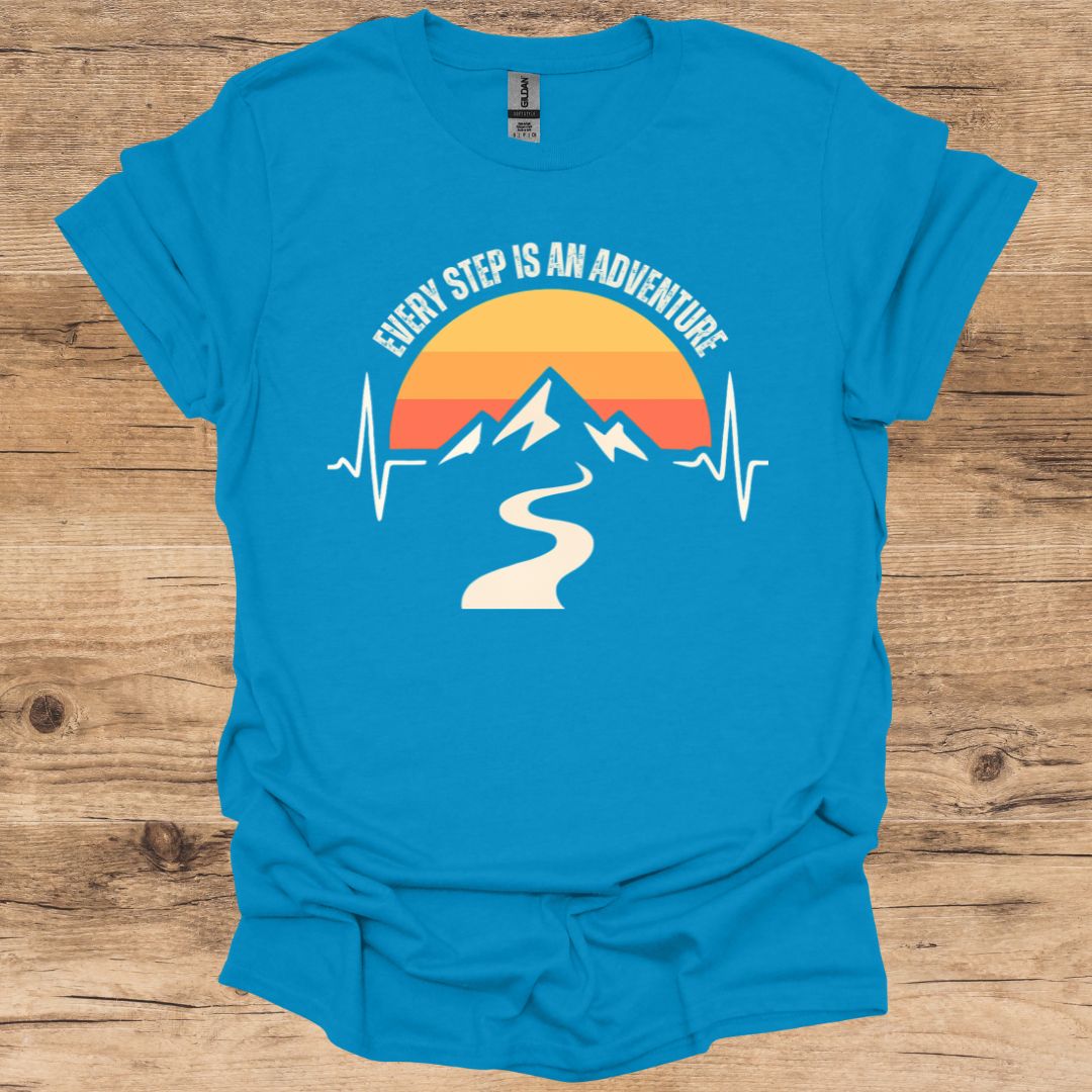 Every Step Is An Adventure T-Shirt