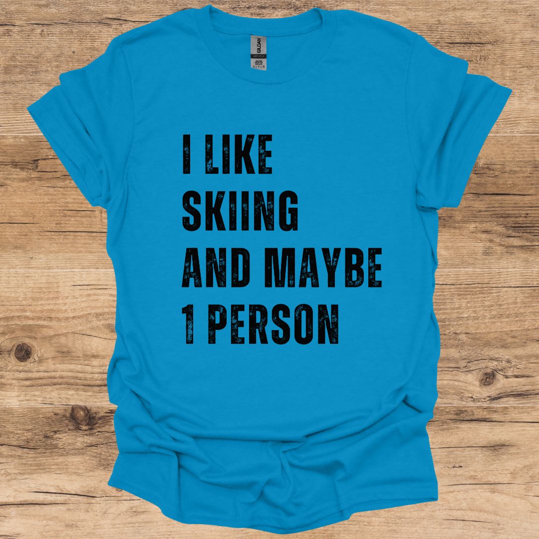 Skiing & 1 Person T-Shirt
