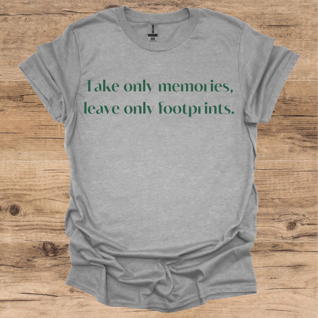 Take Only Memories T-Shirt