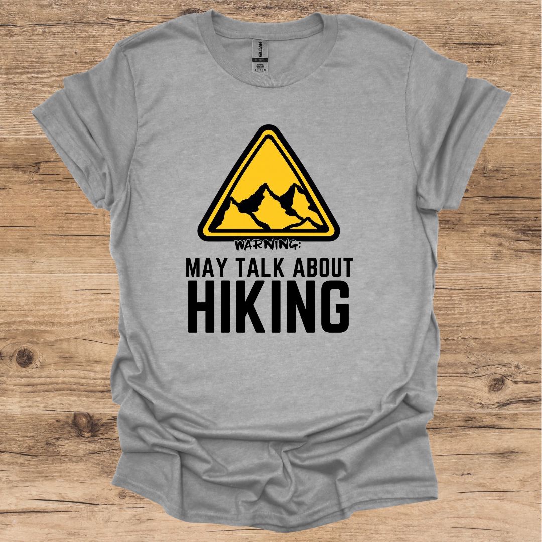 Hiking Warning T-Shirt