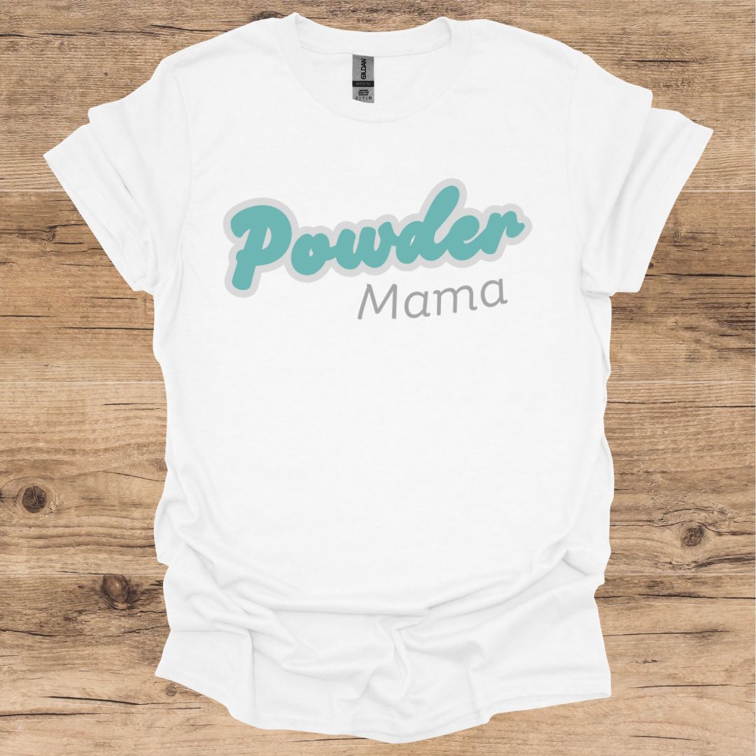 Powder Mama T-Shirt