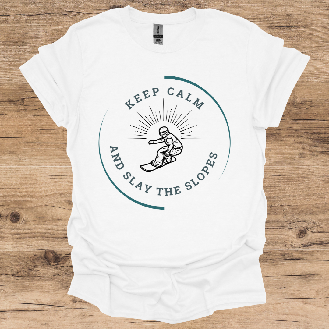 Keep Calm Slay T-Shirt – Alpine Rush - Main Image