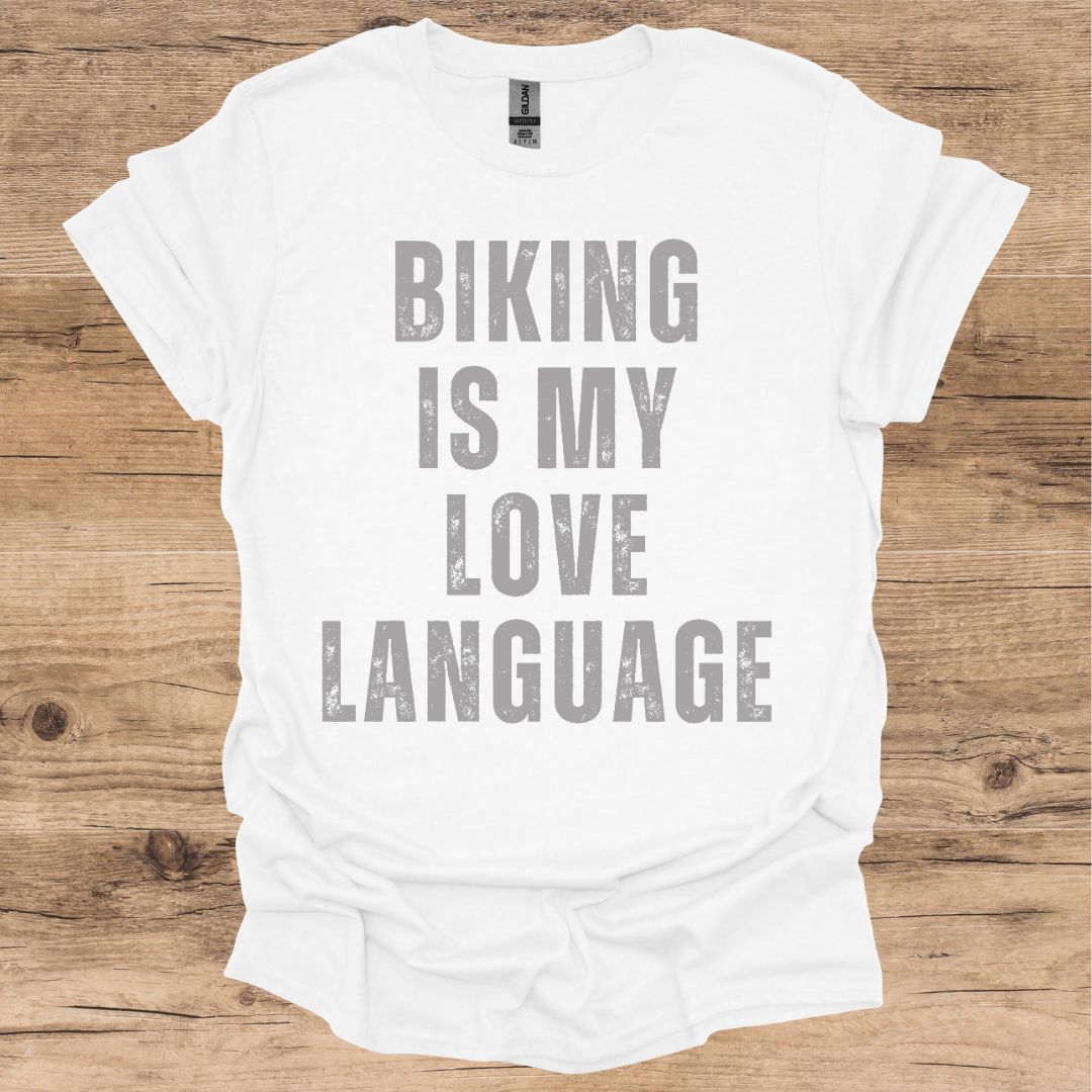 Biking_Love Language T-Shirt