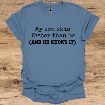 Son Skis Faster T-Shirt