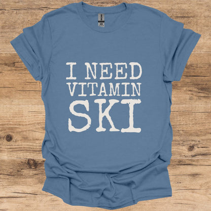 I Need Vitamin Ski T-Shirt