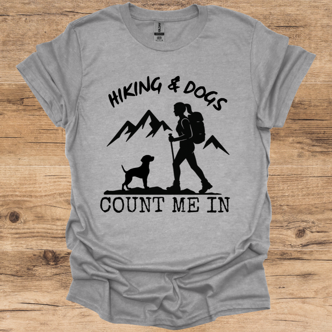 Hiking & Dogs T-Shirt