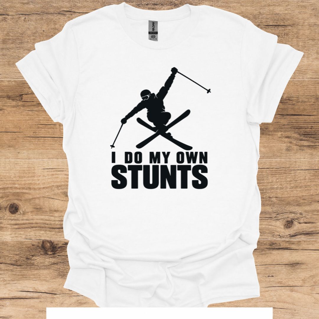 Own Stunts T-Shirt