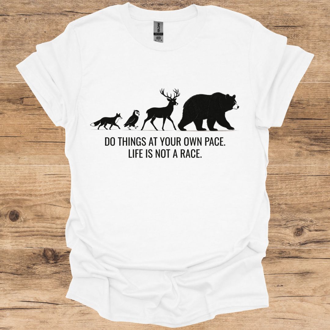 Life Is Not A Race T-Shirt