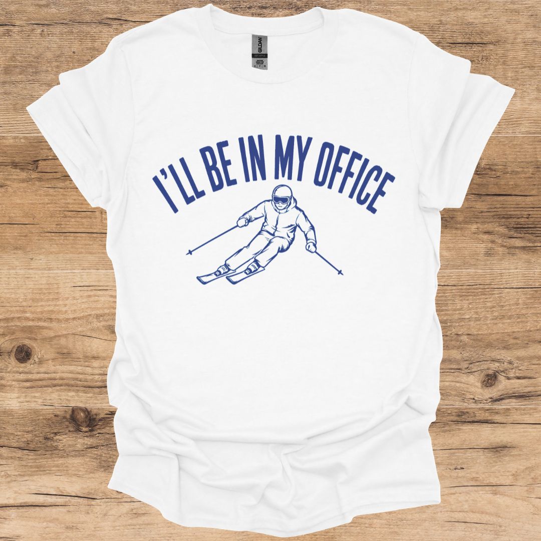 I'll Be In My Office_M T-Shirt