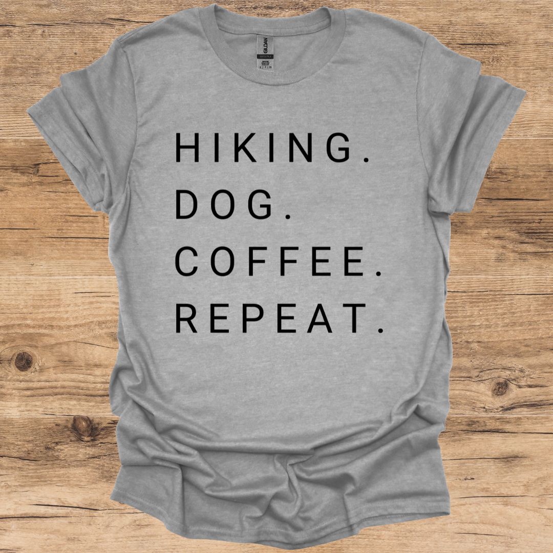 Hiking. Dog. Coffee. Repeat. T-Shirt