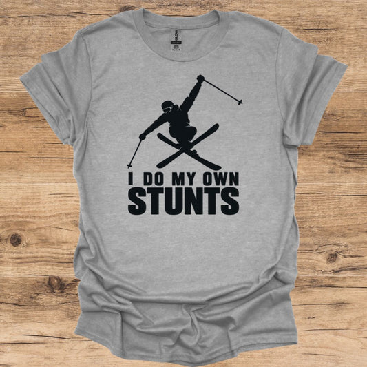 Own Stunts T-Shirt