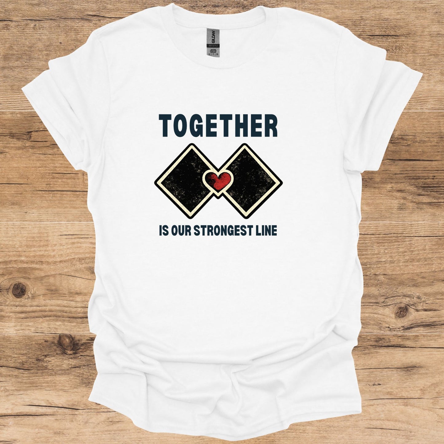 Together Is Our Strongest Line T-Shirt