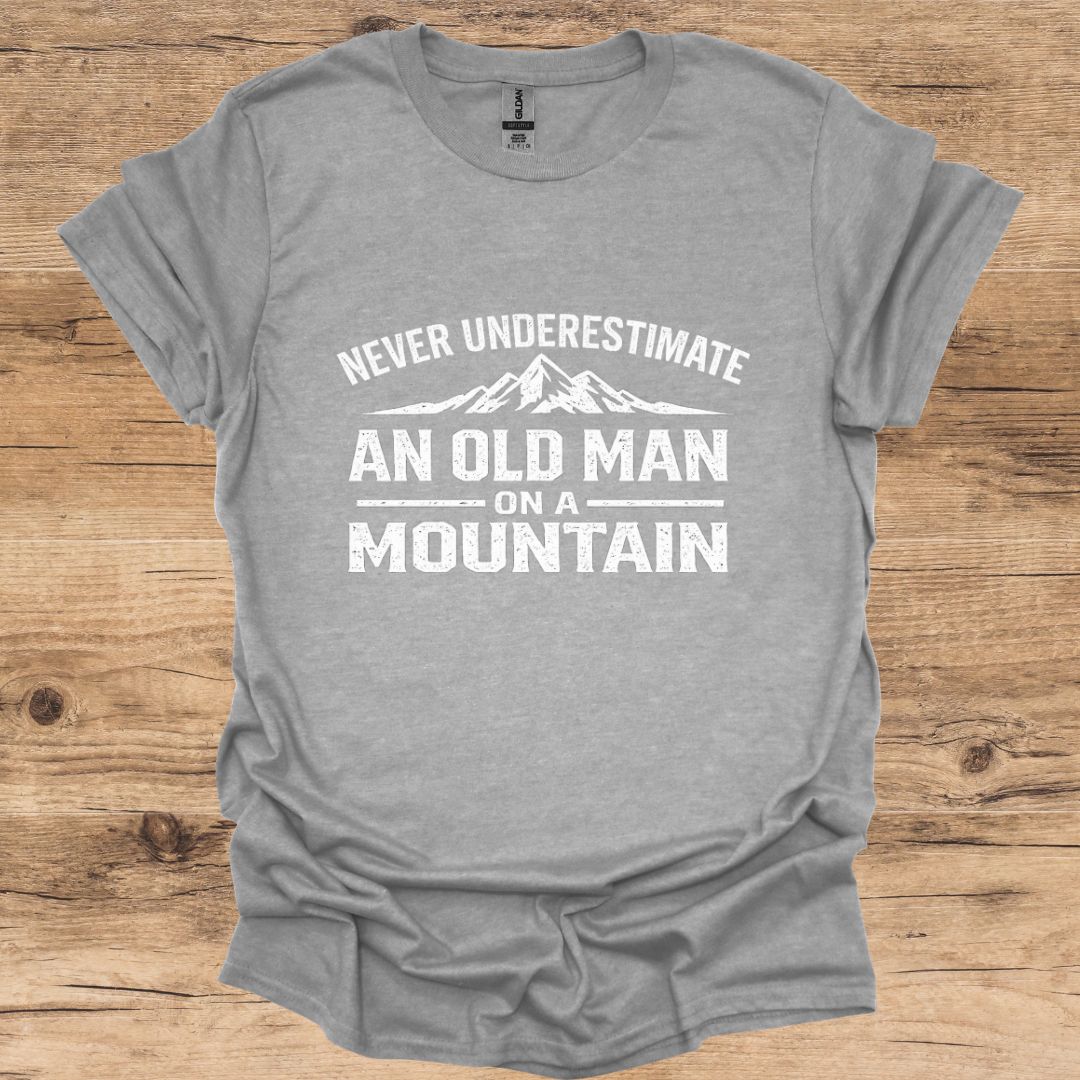 Never Underestimate Mountain T-Shirt
