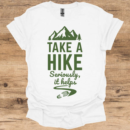 Take A Hike, It Helps T-Shirt