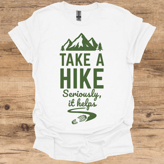 Take A Hike, It Helps T-Shirt