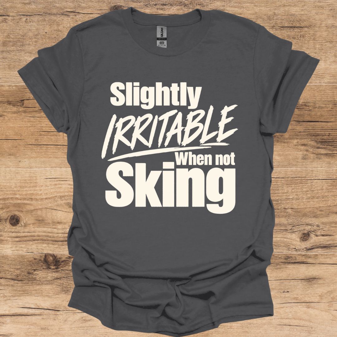 Irritable Not Skiing T-Shirt