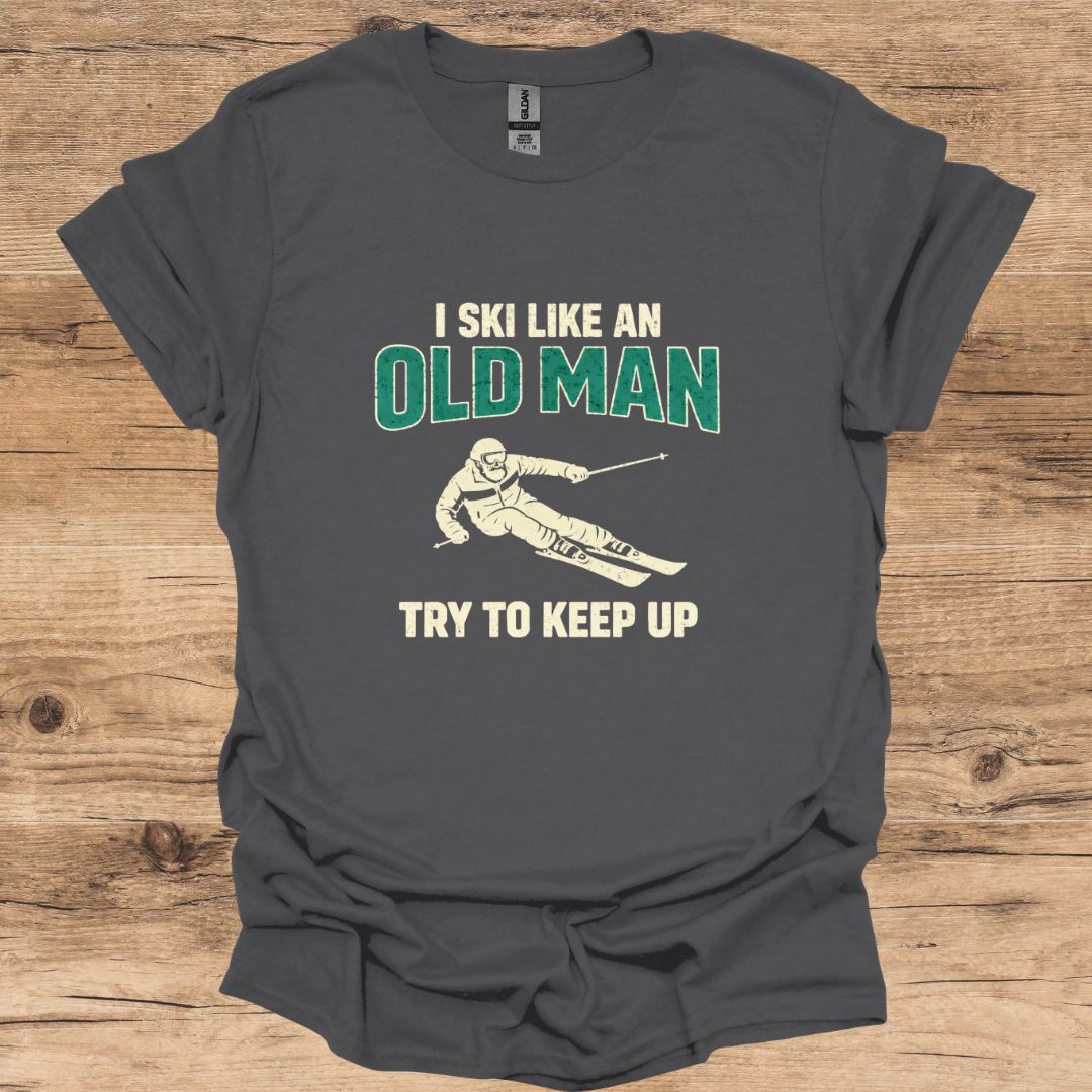 Old Man_Keep Up T-Shirt