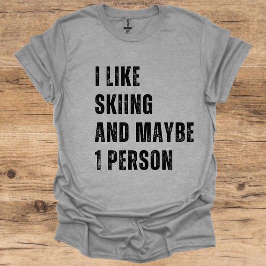 Skiing & 1 Person T-Shirt