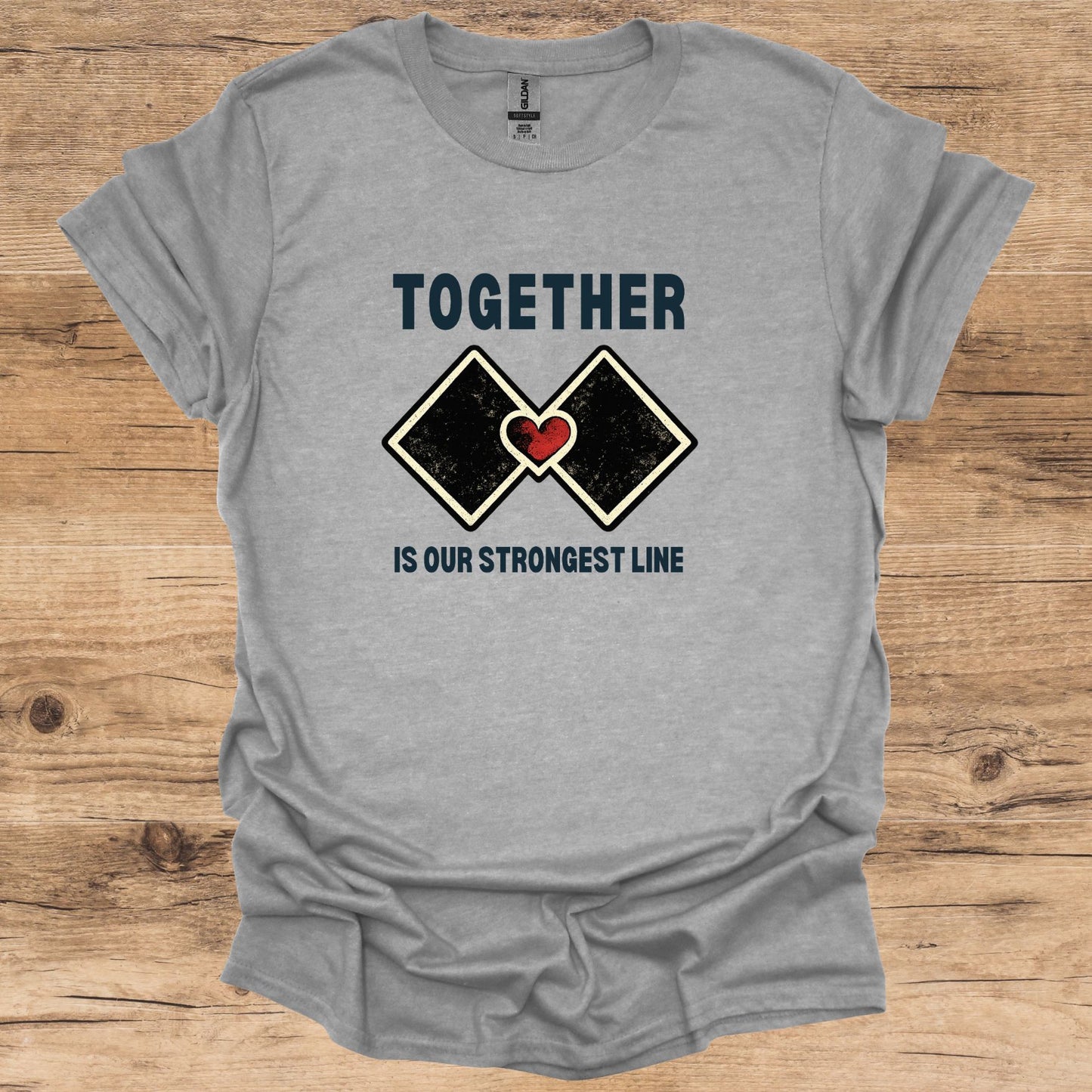 Together Is Our Strongest Line T-Shirt